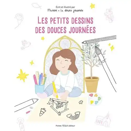 Les petits dessins des douces journées