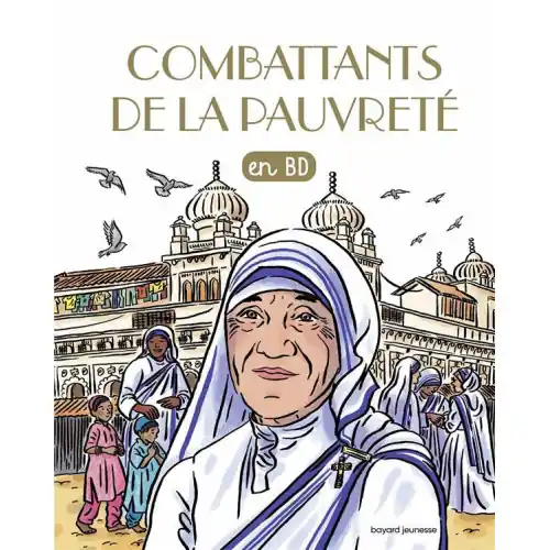 Les chercheurs de Dieu - Combattants de la pauvreté