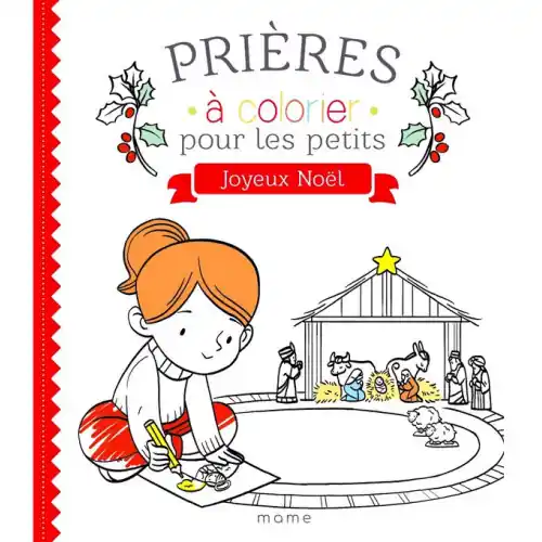 Prières à colorier pour les petits - Joyeux Noël !