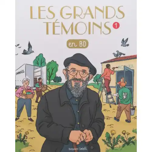 Les grands témoins 1 en BD - Bayard Soleil
