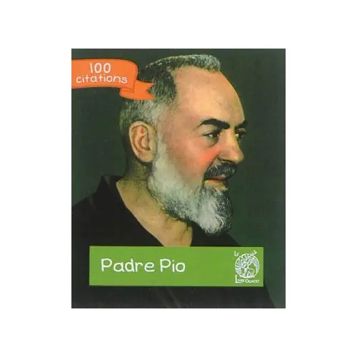 Padre Pio - 100 citations