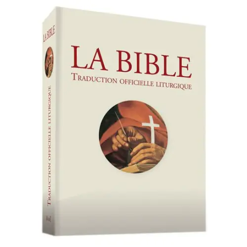 La Bible - Traduction Officielle Liturgique - Editions MAME