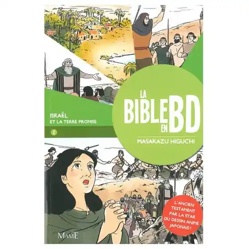 La Bible en BD T2 Israël et la terre promise - Masakazu Higuchi - Mame