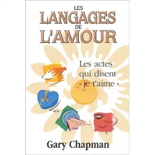 Les langages de l'amour - Éditions Farel