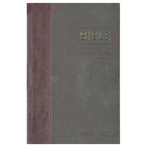 La nouvelle Bible TOB : Traduction oecuménique