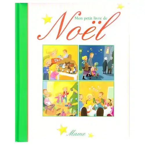 Mon petit livre de Noël - Edition Mame