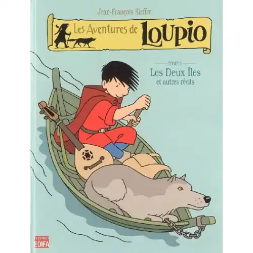 Les aventures de Loupio Vol.5: Les deux iles